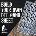 Build Your Own DTF Gang Sheets