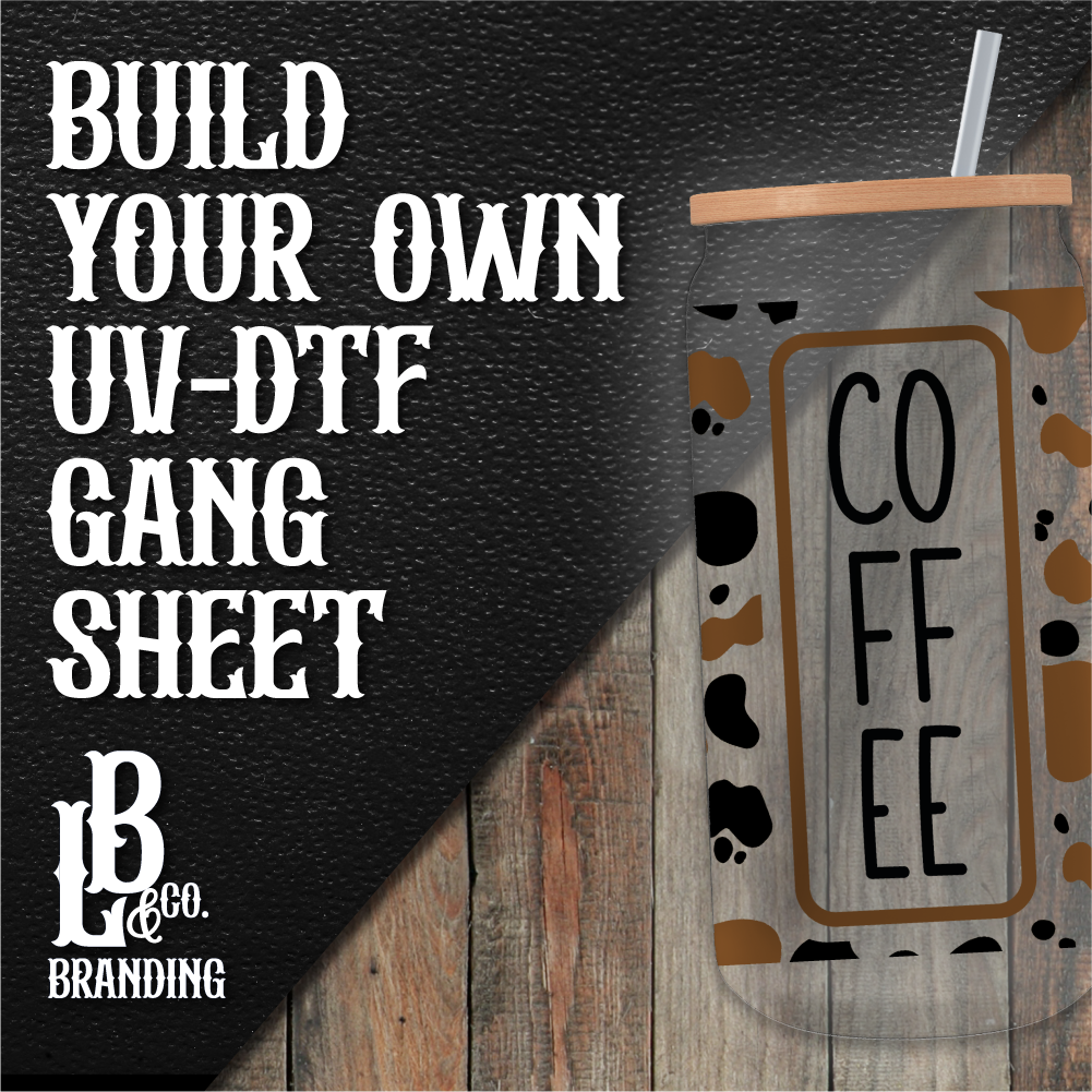 Build Your UVDTF Gang Sheet